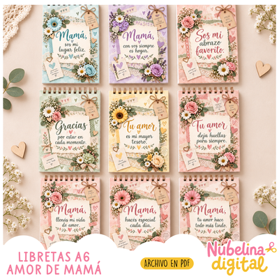📒💐 LIBRETAS A6 AMOR DE MAMÁ💕