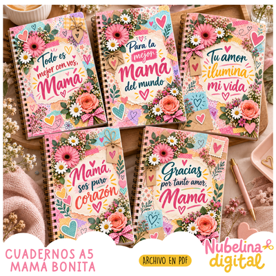 📒💐 CUADERNOS A5 MAMÁ BONITA💕