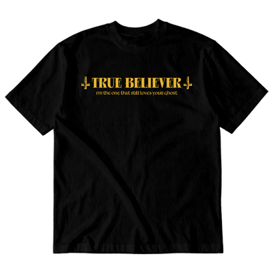 Remeras Oversize - True Believer
