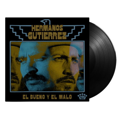 EL BUENO Y EL MALO - Hermanos Gutierrez