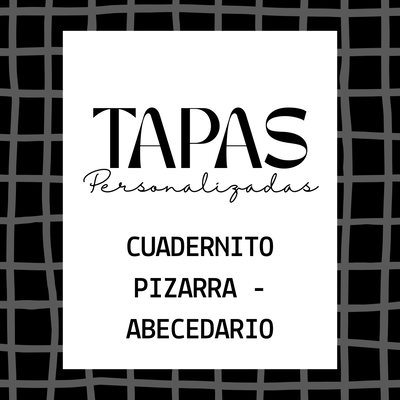 Cuaderno Pizarra - Abecedario TAPA PERSONALIZADA
