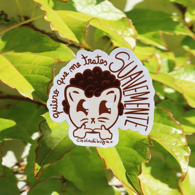 Sticker Quiero que me trates suavemente
