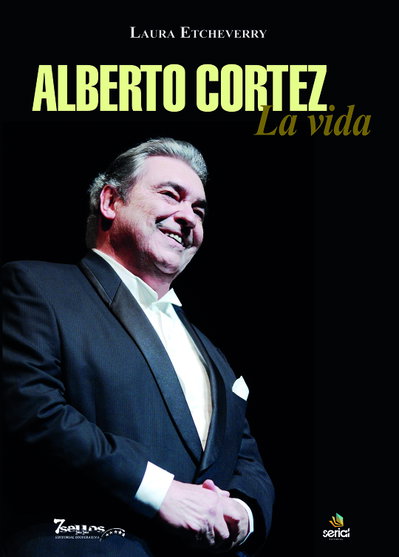 Alberto Cortez. La vida