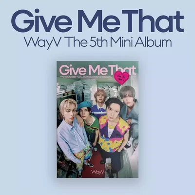 WAYV ALBUM GIVE ME THAT PHOTOBOOK VER
