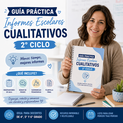 Informes pedagógicos y autoevaluaciones segundo ciclo