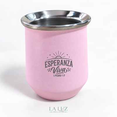 MATE TERMICO DE ACERO INOXIDABLE - ESPERANZA VIVA - ROSA