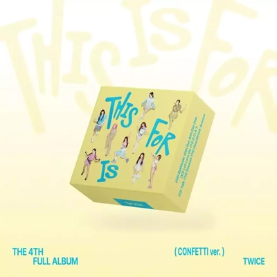 TWICE - THIS IS FOR - VER. CONFETTI