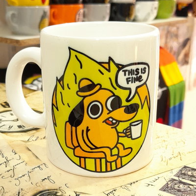 Taza This is Fine
