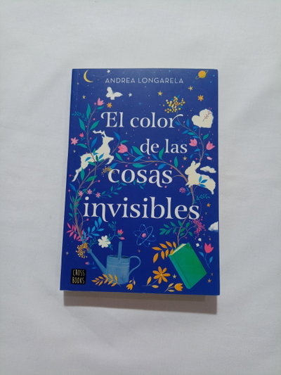El color de las cosas invisibles