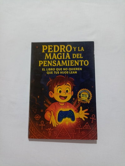 Pedro y la magia del pensamiento