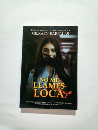 No me llames loca