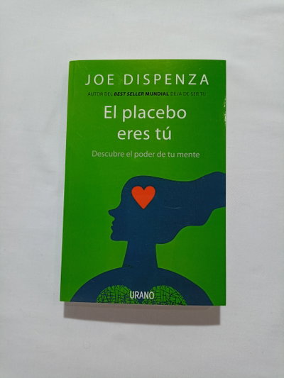 el placebo eres tu