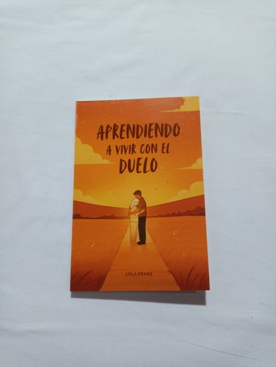 Aprendiendo a vivir el duelo