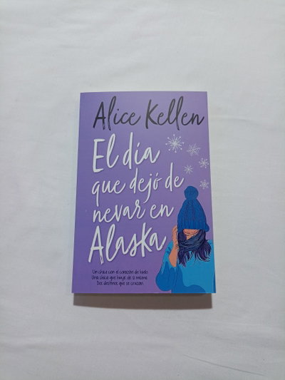 El día que dejó de nevar en Alaska (edición 2)