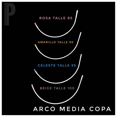 ARCO MOD. MEDIA COPA 85 /90/95/100 PARA TAZA DE CORPIÑO - 1 PAR