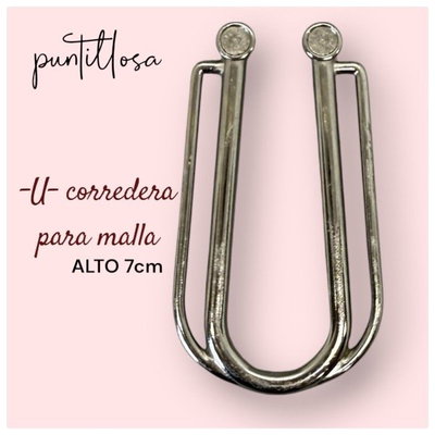 U CON CORREDERA 7CM ZAMAC NIQUEL PARA MALLA - 1 UNIDAD
