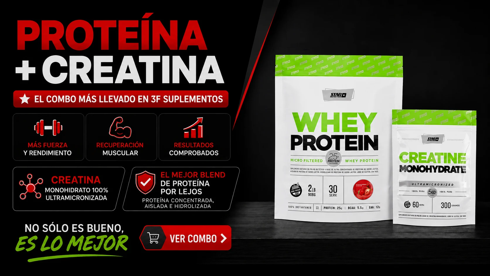 Combo Proteína + Creatina Star Nutrition con envío a domicilio