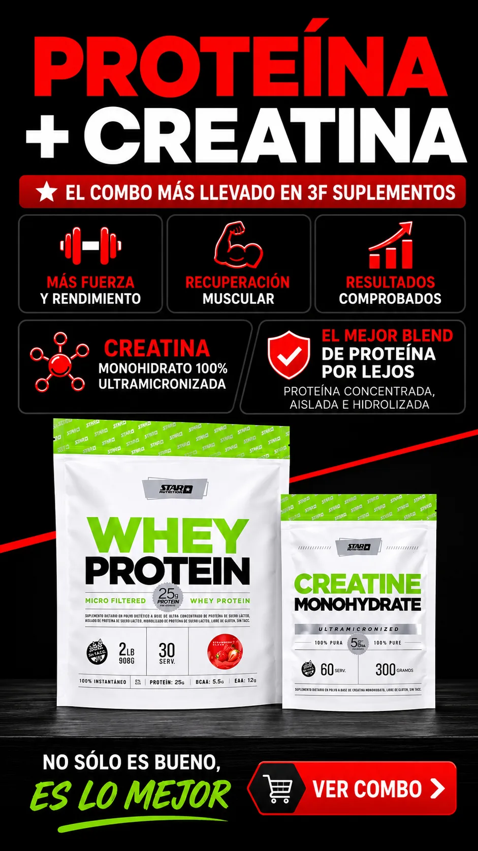 Combo Proteína + Creatina Star Nutrition con envío a domicilio